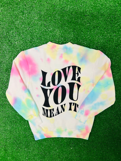 Crewneck - Love You Mean It (Kids and Adults)