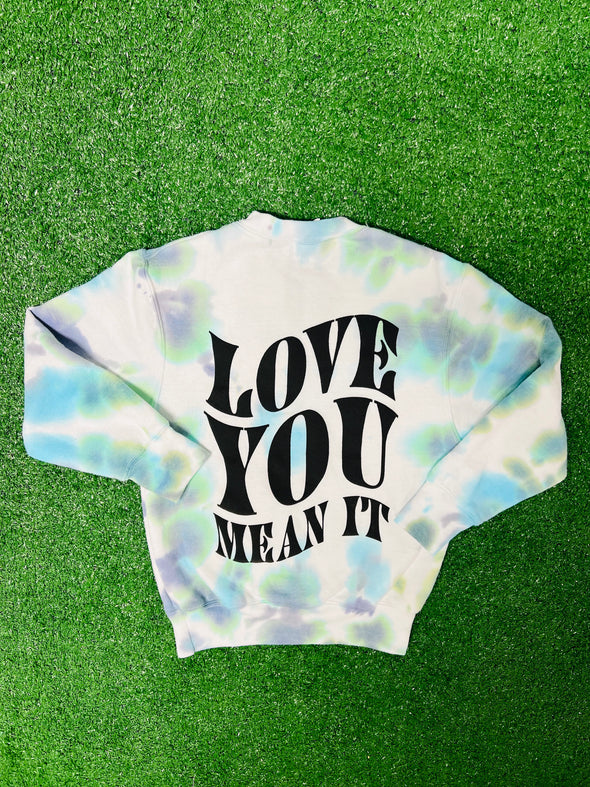 Crewneck - Love You Mean It (Kids and Adults)