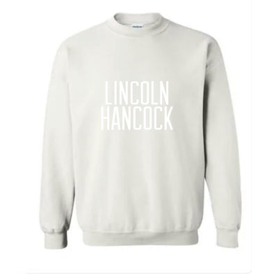 Adult Crewneck - LINCOLN HANCOCK!