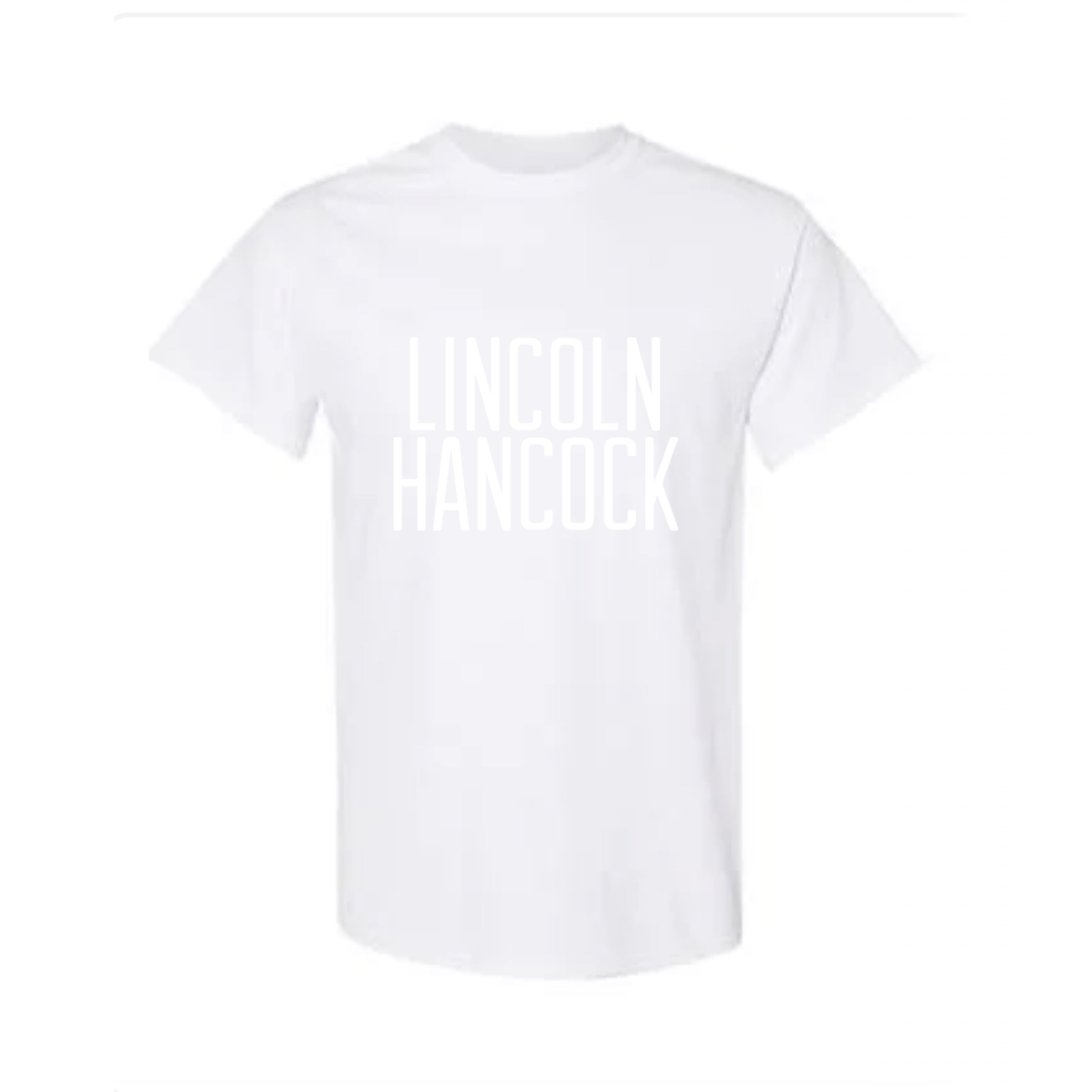 Adult T-shirt - LINCOLN HANCOCK!