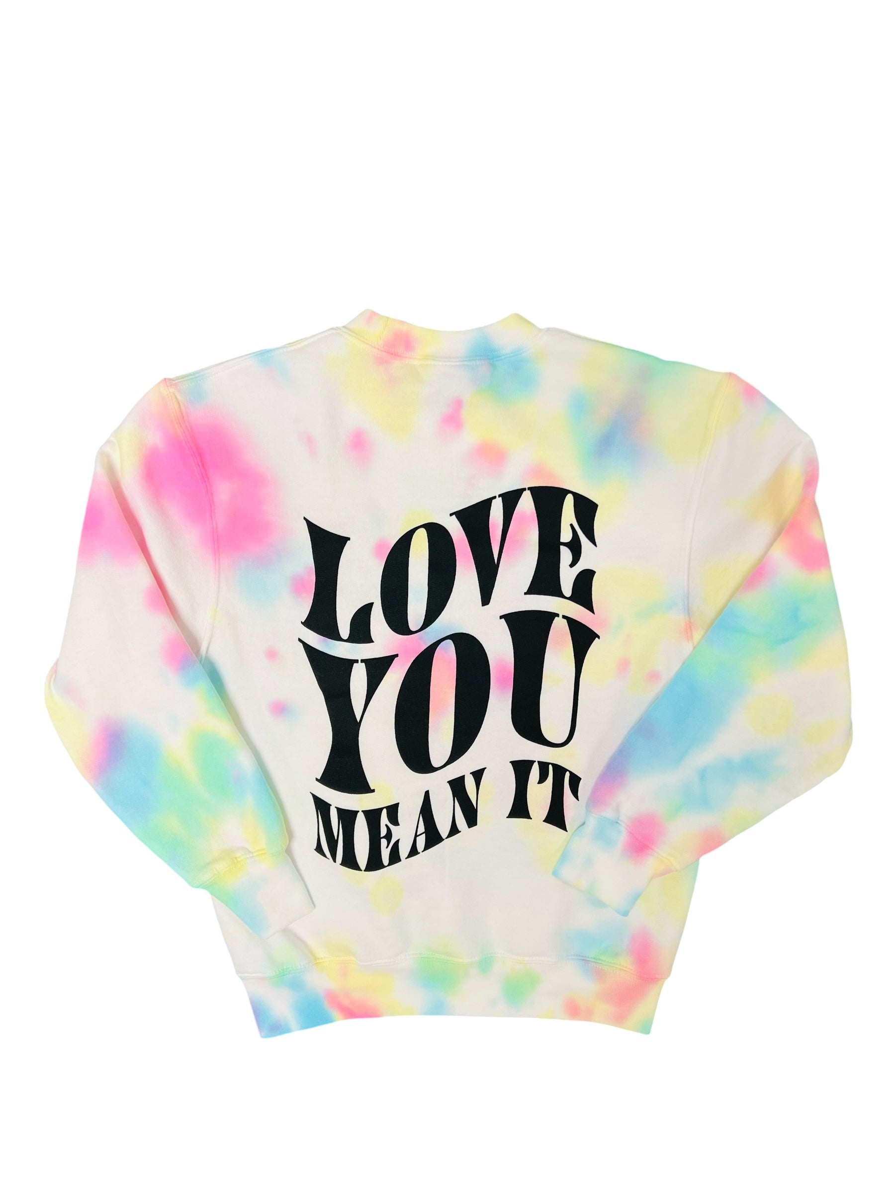 Crewneck - Love You Mean It (Kids and Adults)