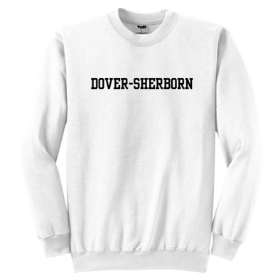 Crewneck - "DOVER-SHERBORN" - Medfield Community Market Event